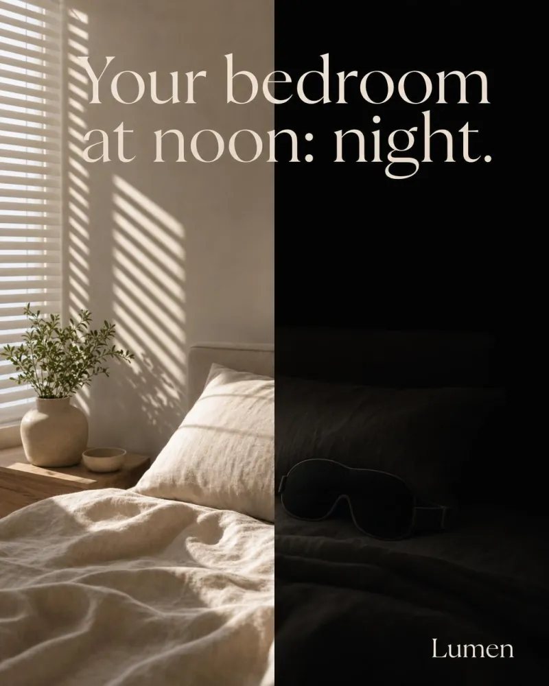Your bedroom at noon: night.